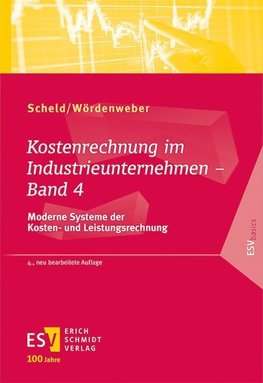 Kostenrechnung im Industrieunternehmen - Band 4