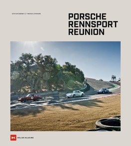 Porsche Rennsport Reunion