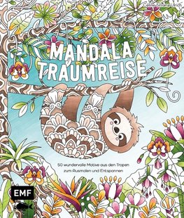 Meine Ausmalpause: Mandala-Traumreise