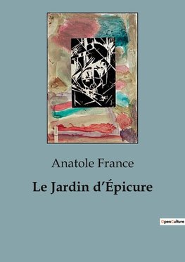 Le Jardin d¿Épicure