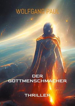 Der GottMenschMacher