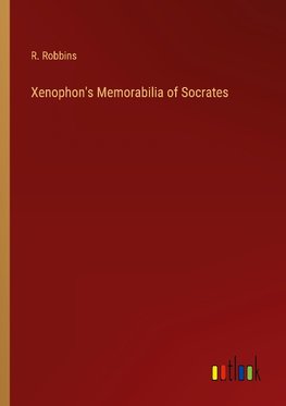 Xenophon's Memorabilia of Socrates