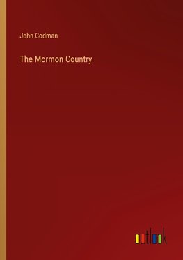 The Mormon Country