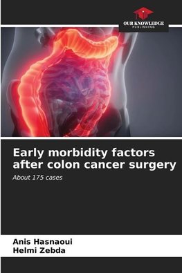 Early morbidity factors after colon cancer surgery