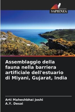 Assemblaggio della fauna nella barriera artificiale dell'estuario di Miyani, Gujarat, India