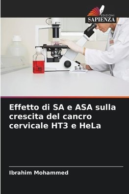 Effetto di SA e ASA sulla crescita del cancro cervicale HT3 e HeLa