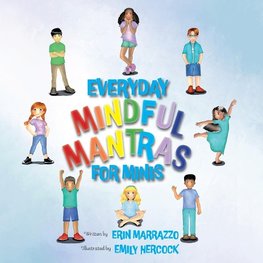 Everyday Mindful Mantras for Minis