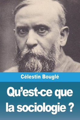 Qu'est-ce que la sociologie ?