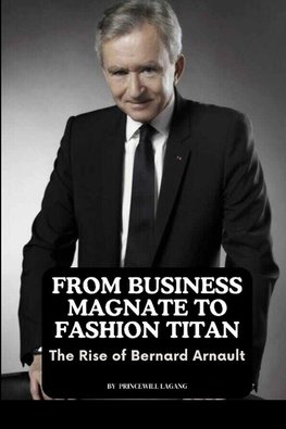 From Business Magnate to Fashion Titan