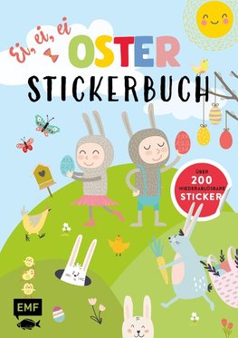 Ei, ei, ei: Osterstickerbuch