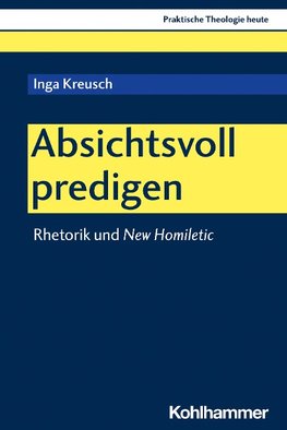 Absichtsvoll predigen