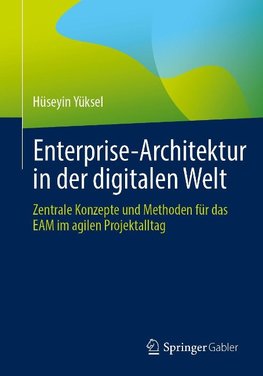 Enterprise-Architektur in der digitalen Welt