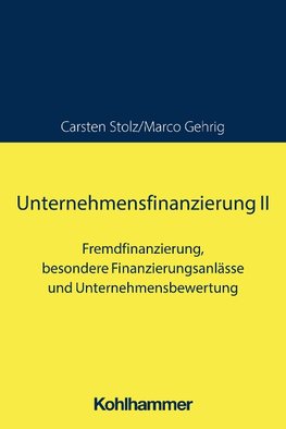 Unternehmensfinanzierung II