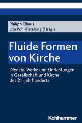 Fluide Formen von Kirche