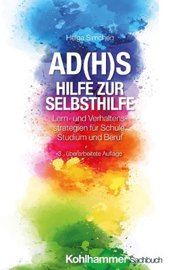 AD(H)S - Hilfe zur Selbsthilfe