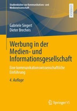 Werbung in der Medien- und Informationsgesellschaft