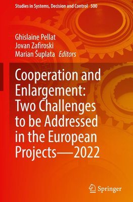 Cooperation and Enlargement: Two Challenges to be Addressed in the European Projects¿2022