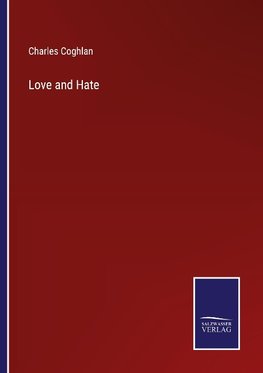 Love and Hate