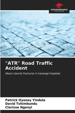 "ATR" Road Traffic Accident