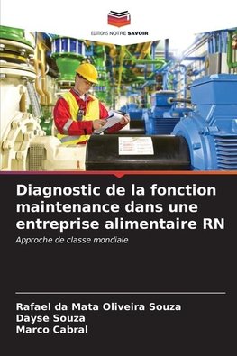 Diagnostic de la fonction maintenance dans une entreprise alimentaire RN