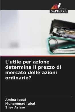 L'utile per azione determina il prezzo di mercato delle azioni ordinarie?