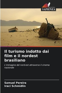 Il turismo indotto dai film e il nordest brasiliano