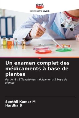 Un examen complet des médicaments à base de plantes