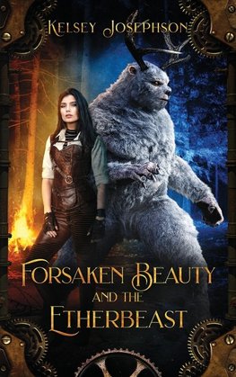 Forsaken Beauty and the Etherbeast