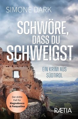 Schwöre, dass du schweigst