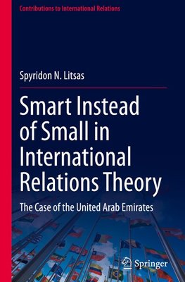 Smart Instead of Small in International Relations Theory