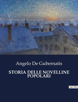 STORIA DELLE NOVELLINE POPOLARI