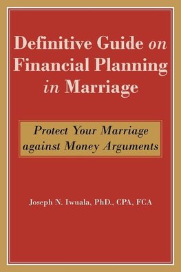 Definitive Guide on Financial Planning in Marriage