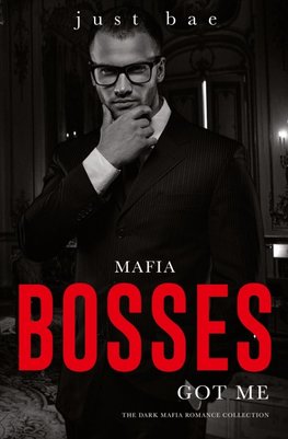 Mafia Bosses Got Me