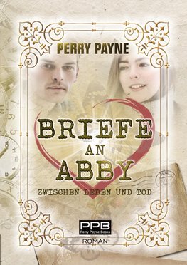 Briefe an Abby - Zwischen Leben und Tod