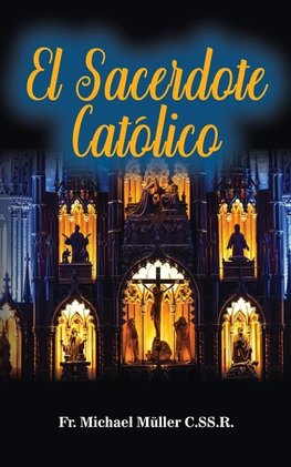 EL SACERDOTE CATÓLICO