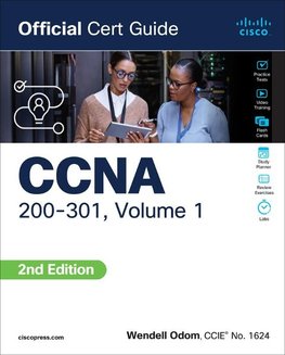 CCNA 200-301 Official Cert Guide, Volume 1