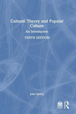 Cultural Theory and Popular Culture