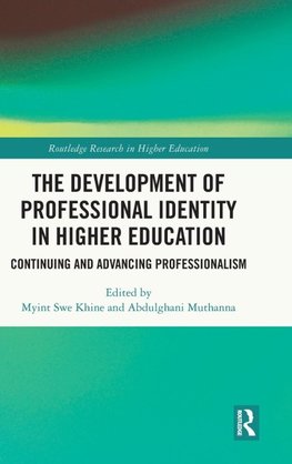 The Development of Professional Identity in Higher Education