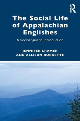 The Social Life of Appalachian Englishes