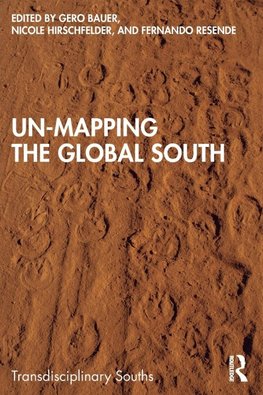 Un-Mapping the Global South