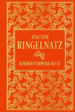 Kinder-Verwirr-Buch: mit vielen Illustrationen von Joachim Ringelnatz