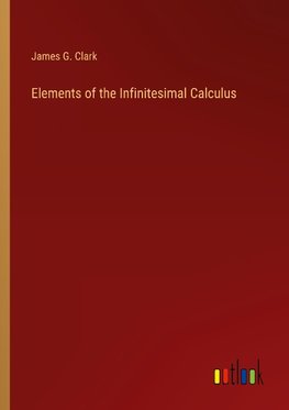 Elements of the Infinitesimal Calculus