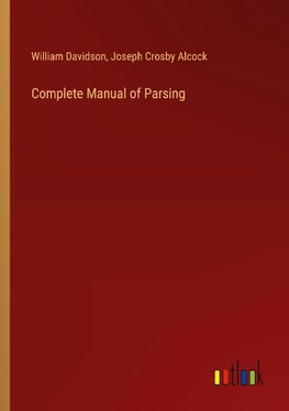 Complete Manual of Parsing