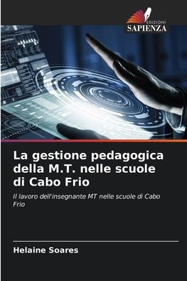 La gestione pedagogica della M.T. nelle scuole di Cabo Frio