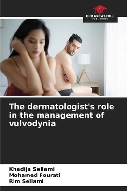 The dermatologist's role in the management of vulvodynia