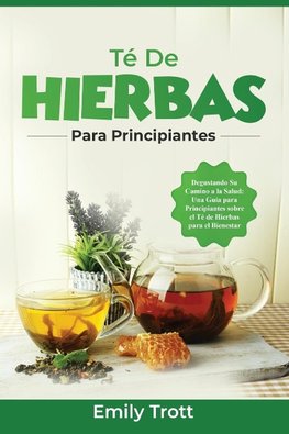 Té De  Hierbas  para principiantes