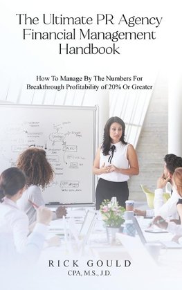 The Ultimate PR Agency Financial Management Handbook