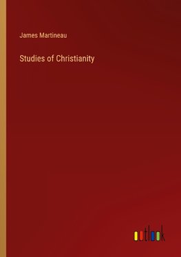 Studies of Christianity