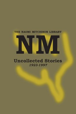 Uncollected Stories  1923-1997