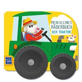 Mein kleines Räderbuch - Der Traktor